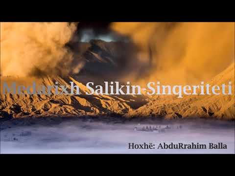Medarixh Salikin - Sinqeriteti - Hoxhë:AbduRrahim Balla