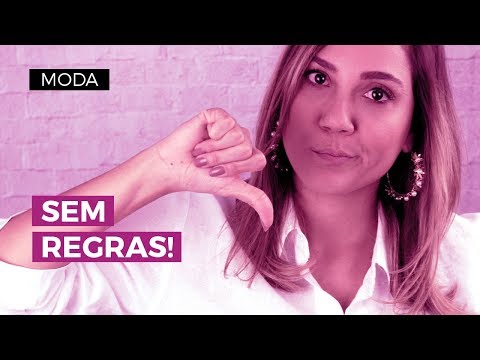 Diga NÃO às regras da moda | CAMILA GAIO