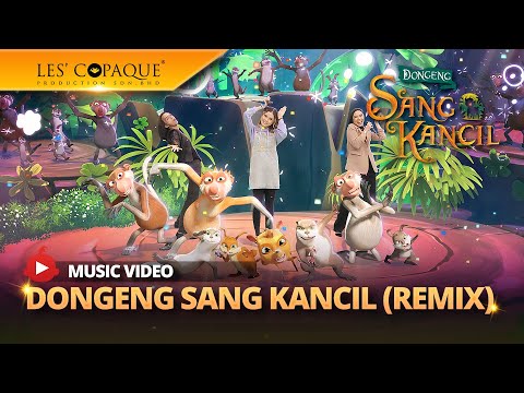 Yubi, Dinda Dania & Nini Razali - Dongeng Sang Kancil (Remix) [Official Video]
