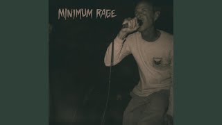 Minimum Rage