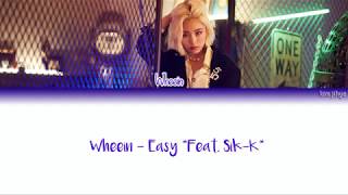 Whee In (휘인) – EASY (feat. Sik-K) Lyrics (Han|Rom|Eng)