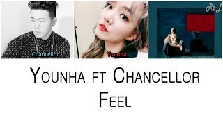Younha 윤하 - Feel ft Chancellor (Color Coded Lyrics ENGLISH/ROM/HAN)