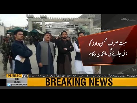 Afghan officials refuse to hand over Tahir Dawar's body to Pakistani officials, sources