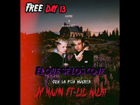 Lil Walki feat. JP Majin - EL QUE SE LOS COJE (Prod. Andro, Bleseboy)