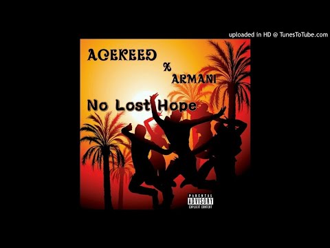 Acekeed x Armani - No Lost Hope