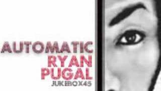 Automatic Ryan Pugal Rhapsody Promo Two