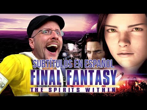 Crítico de la Nostalgia - 389 - Final Fantasy: The Spirits Within