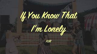 Download lagu (Thai sub) If You Know That I'm Lonely -  FUR lyrics แปล mp3