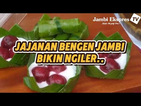 JAJANAN 'BANGEN' JAMBI BIKIN NGILER