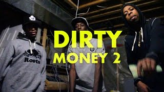 Staccs ft BG, LV - Dirty Money Part 2 (CUT BY M WORKS)