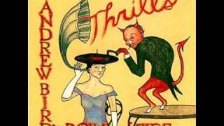 "Depression - Pasillo" by Andrew Bird's Bowl of Fire