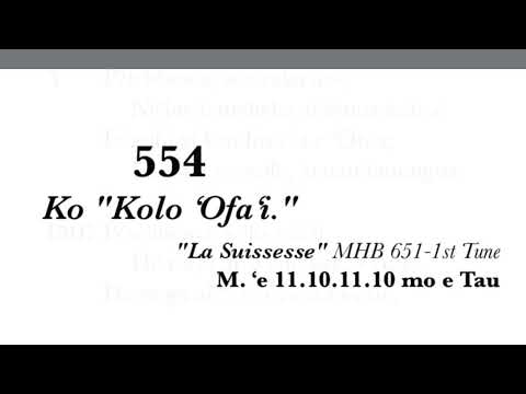 Himi 554 - Petelihema si’o tuku’uta! Ne’ine’i meheka ai fonua kotoa!
