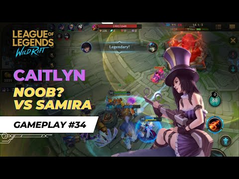 Wild Rift Caitlyn vs Samira