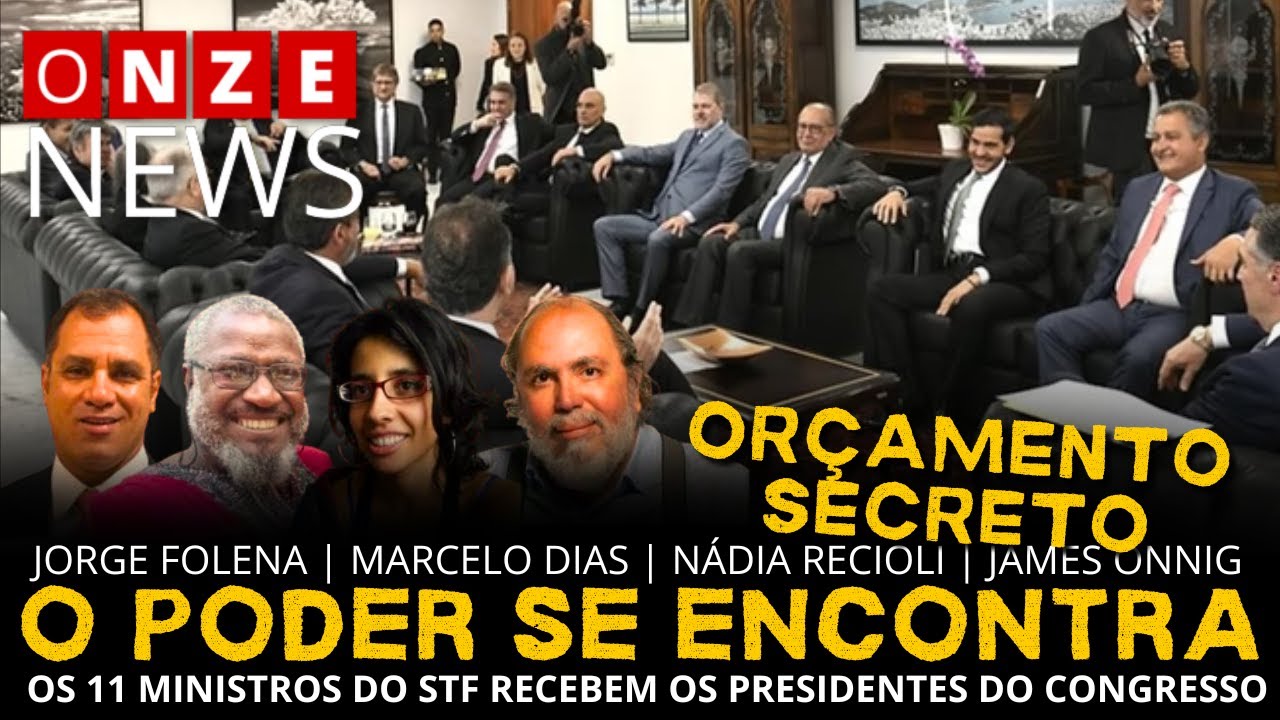 Onze News | Os poderes se encontram: 11 ministros do STF recebem presidentes do Congresso