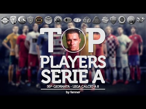 Top Players LC8 A - Giornata 30 - Mario Artistico - legacalcioa8.it