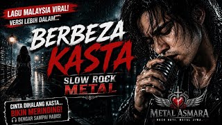Download lagu BERBEZA KASTA 🔥 Slow Rock Metal Version | Cover Pria Paling Merinding | Metal Asmara mp3 Download lagu BERBEZA KASTA 🔥 Slow Rock Metal Version | Cover Pria Paling Merinding | Metal Asmara mp3