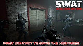 Tactical Squad: SWAT Stories | First Contact To Save The Hostages