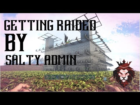 Getting Raided By Salty Admin - Giga Fight | Ark: Survival Evolved
