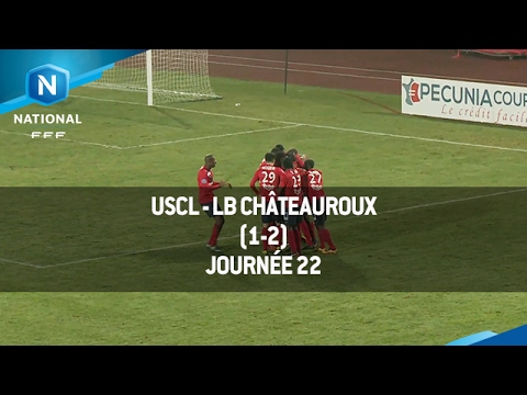 J22 : USCL - LB Châteauroux (1-2), le résumé