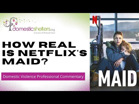 How Real is Netflix's Maid? Commentary From Domestic Abuse Professionals