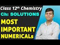 Most Important Numerical in Chemistry | Ch: Solutions 1 shot | Class 12th Chemistry 2024 Exams