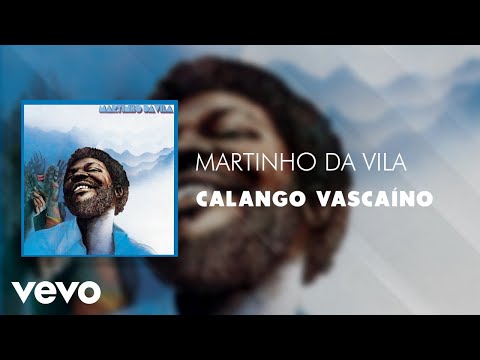 Calango Vascaíno - Martinho da Vila