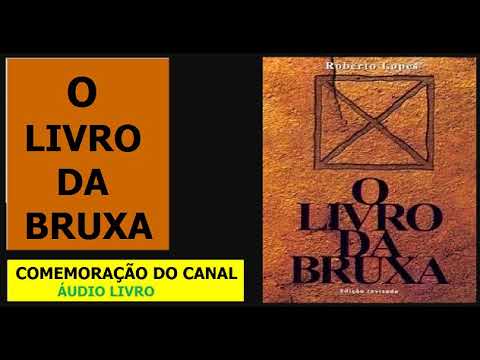 O LIVRO DA BRUXA - A MAIS SURPREENDENTE DE TODAS AS HISTRIAS