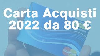 Carta Acquisti 2022: Requisiti e Ricariche da 80 Euro per la Social Card