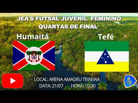 Ao Vivo Jea's Futsal Juvenil Feminino Quartas de Final Seleção de Tefe vs Seleção de Humaitá.
