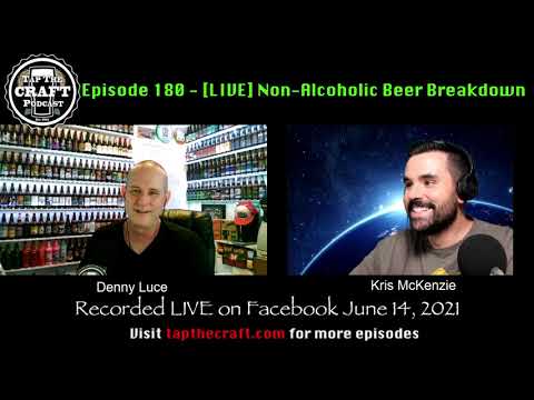 Episode 180 - [LIVE] Non-Alcoholic Beer Breakdown
