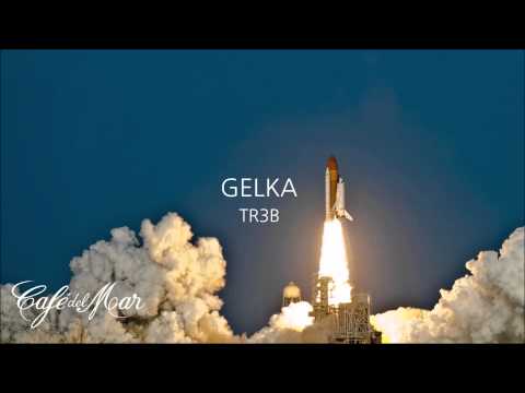 Gelka - TR3B (Café del Mar Dreams 6)