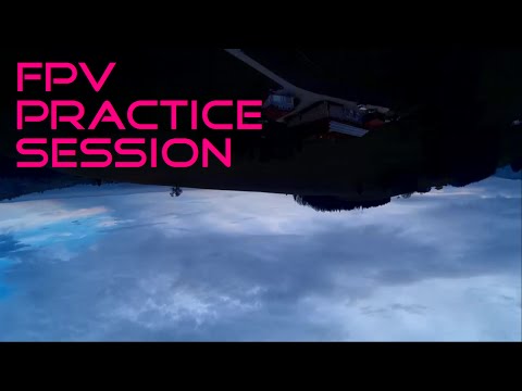 FPV - Practice session