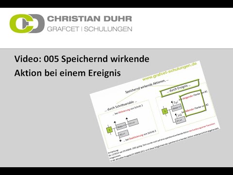 GRAFCET - 005 Speichernd wirkende Aktion bei einem Ereignis