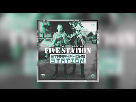 EL BIG FIVE : FIVE STATION Ft. AVEYRO AVE [ OFFICIAL  AUDIO ]