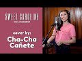 Sweet Caroline - Neil Diamond Cover by Cha-Cha Cañete