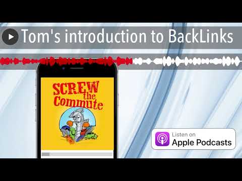 Tom's introduction to BackLinks