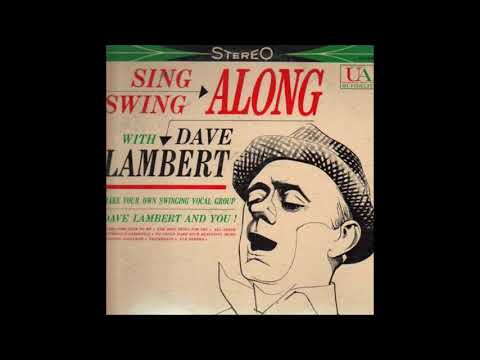 Dave Lambert  - Sing And Swing Along With Dave Lambert ( Full Album )