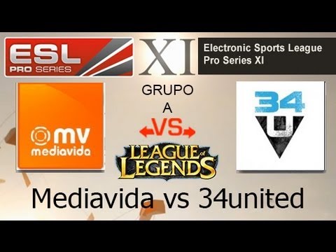 EPS XI - Mediavida vs 34united - Grupo A - League of Legends