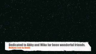 [Aiko-ohime Cover] Meikyuu Love- Arashi