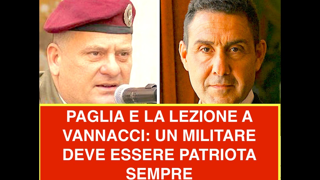 PAGLIA E LA LEZIONE A VANNACCI: UN MILITARE DEVE ESSERE PATRIOTA SEMPRE