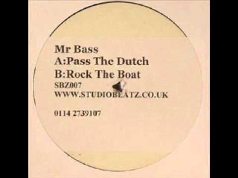 Mr Bass - Pass The Dutch (Uk Garage)