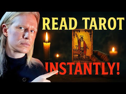 How to Read Tarot Instantly—ZERO Memorization Required!