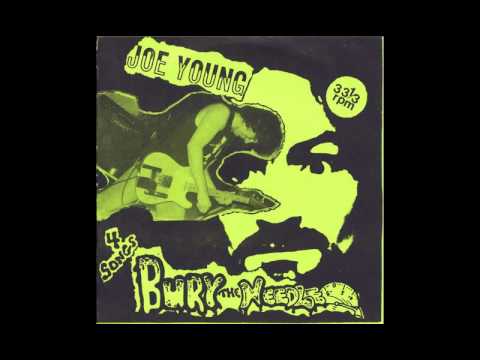 Joe Young- Bury The Needle 7