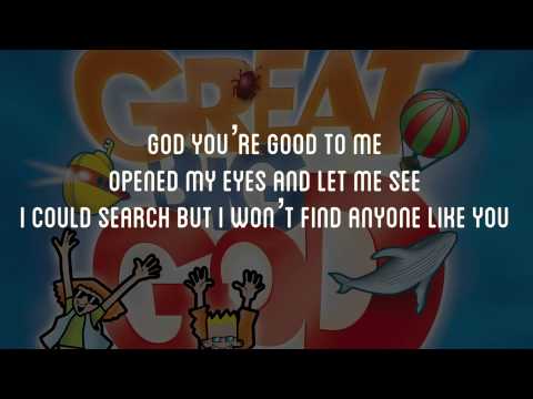 God You're Good To Me video