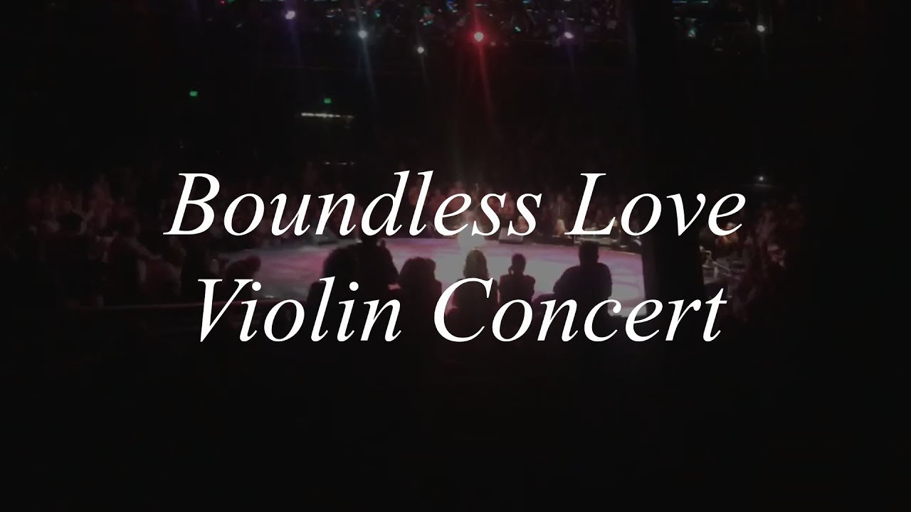 Promotional video thumbnail 1 for Boundless Love Violin Concert