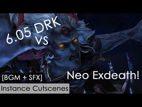 SOLO Neo Exdeath (O4S) - 6.05 DRK [BGM + SFX, Instance Cutscenes]