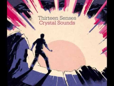 Thirteen Senses - Home (Acoustic Version)