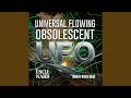 Universal Flowing Obsolescent (UFO) (DJ CHAMPiAM Night Rider Mix)