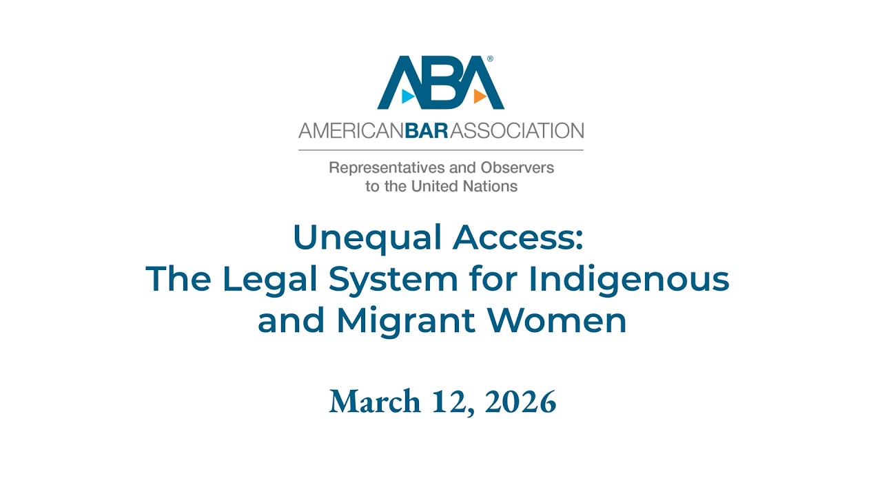 Unequal Access: The Legal System for Indigenous and Migrant Women