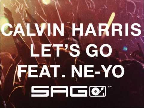 Calvin Harris Ft. Ne-Yo - Let's Go (Sago! Arena Remix)